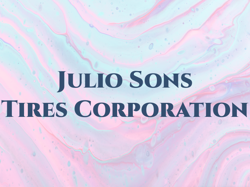 Julio and Sons Tires Corporation #1