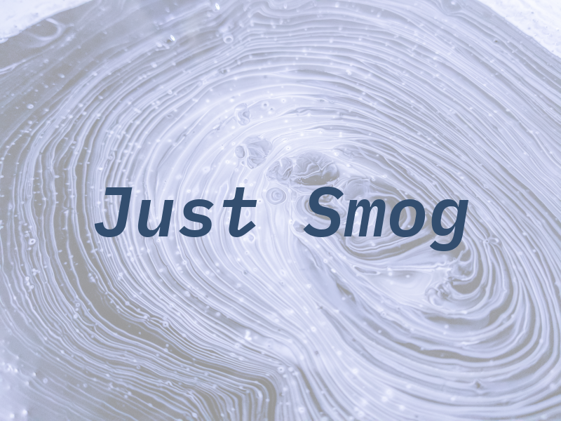 Just Smog