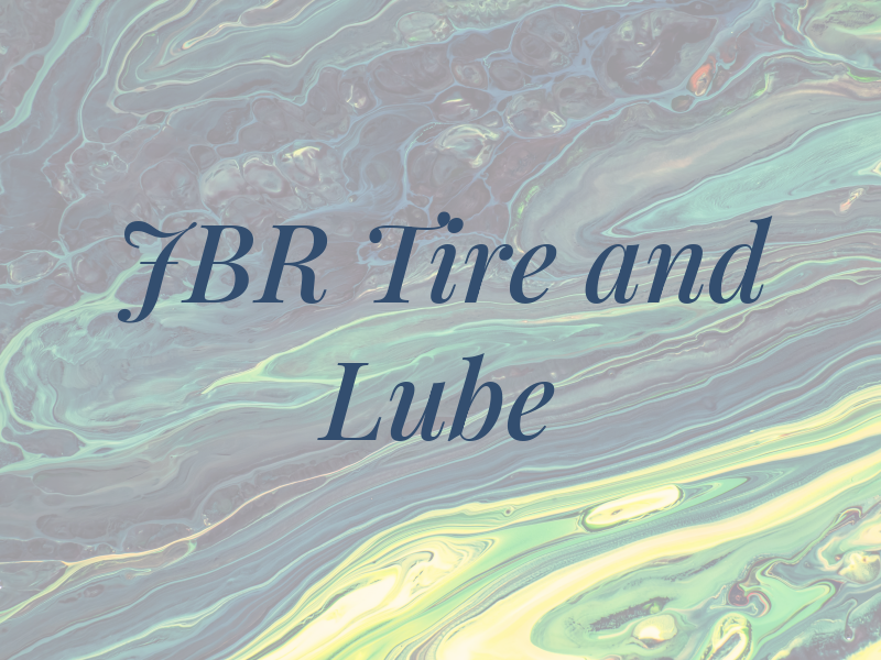 JBR Tire and Lube