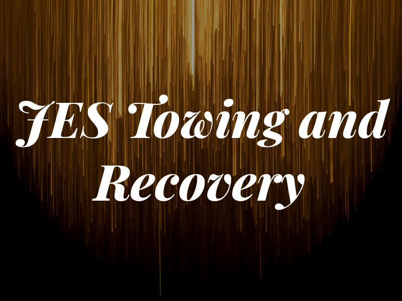 JES Towing and Recovery