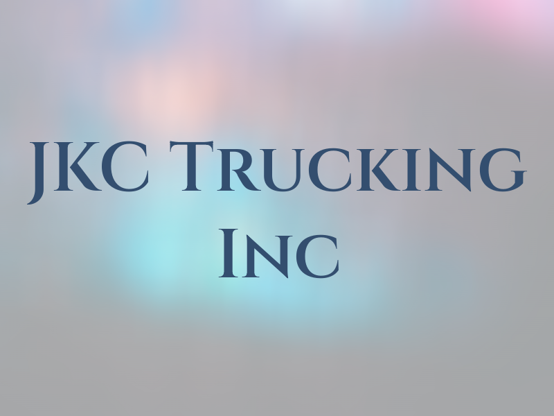 JKC Trucking Inc