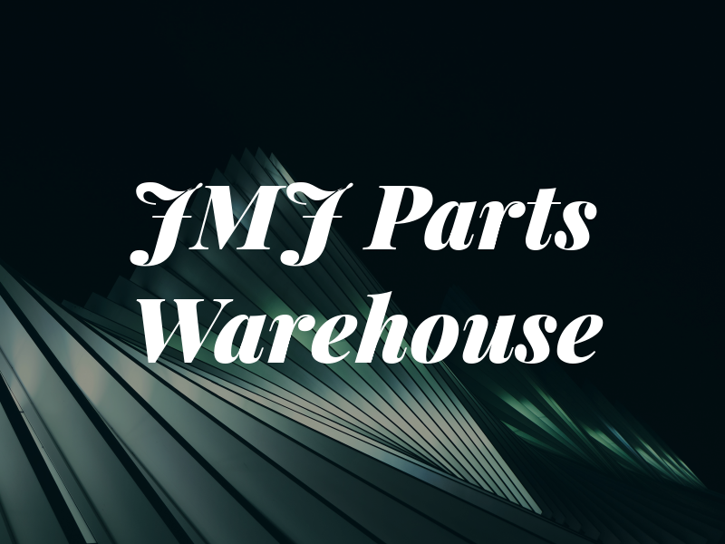 JMJ Parts Warehouse
