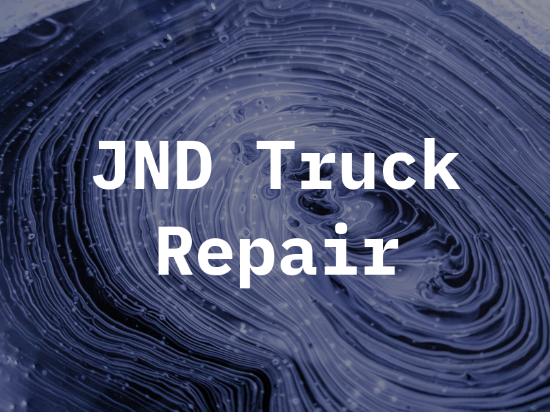 JND Truck Repair