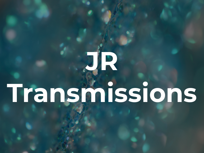 JR Transmissions