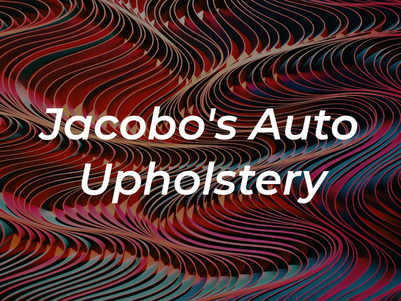 Jacobo's Auto Upholstery