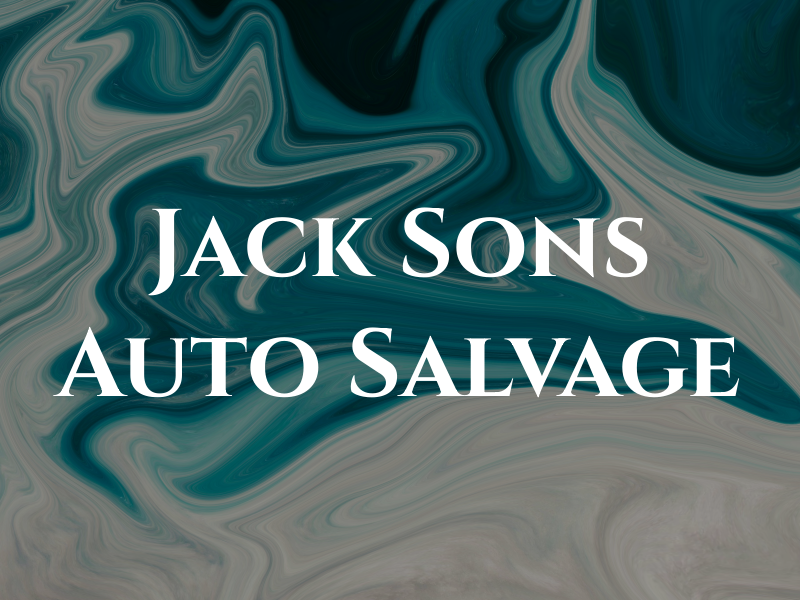 Jack & Sons Auto Salvage