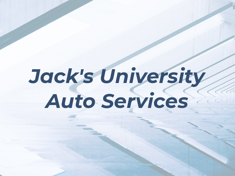 Jack's University Auto Services