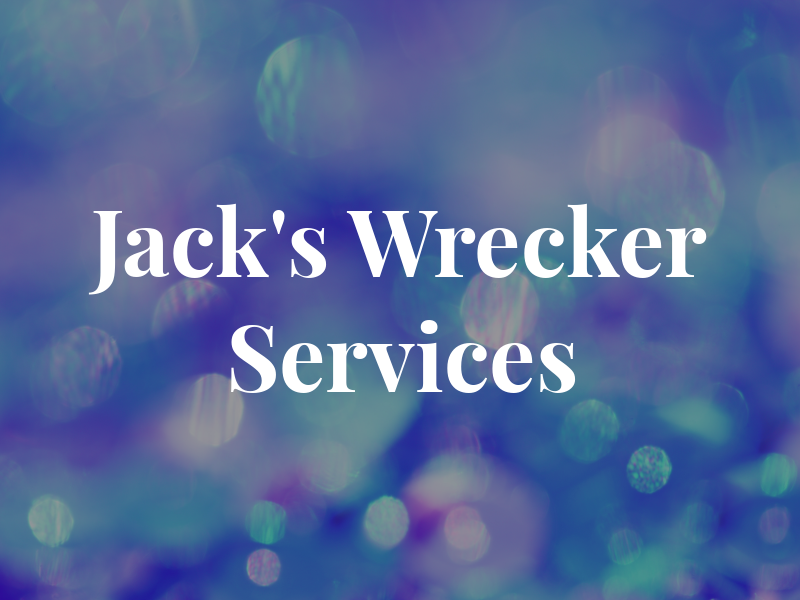 Jack's Wrecker Services LLC