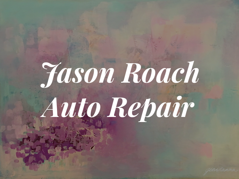 Jason Roach Auto Repair