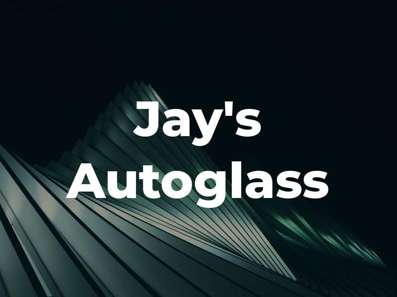 Jay's Autoglass