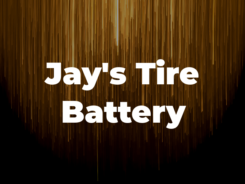 Jay's Tire & Battery
