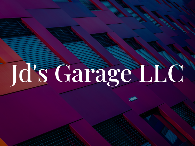 Jd's Garage LLC