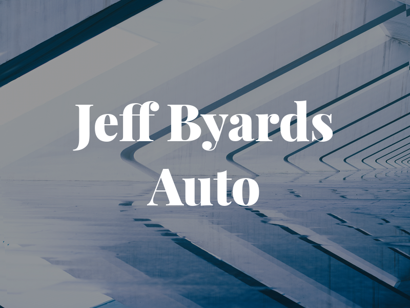 Jeff Byards Auto