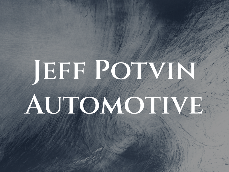 Jeff Potvin Automotive