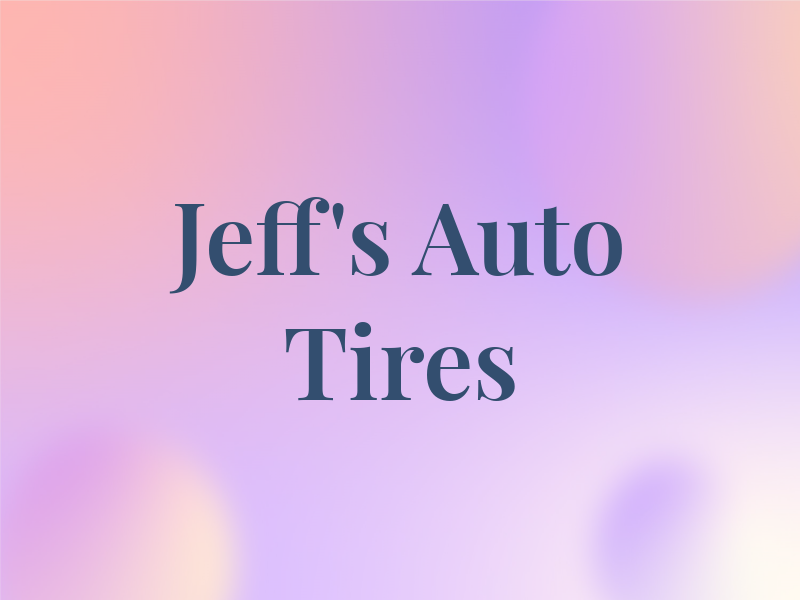 Jeff's Auto & Tires
