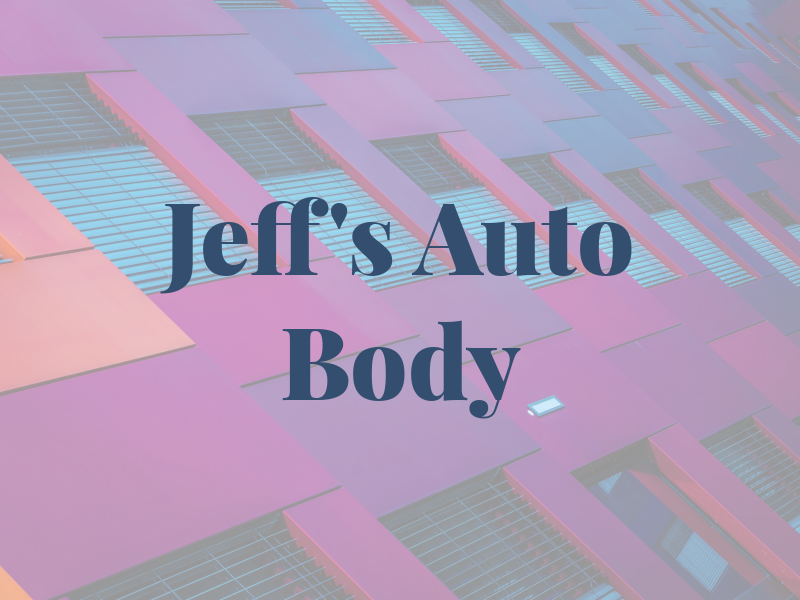 Jeff's Auto Body