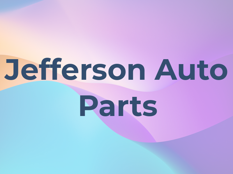 Jefferson Auto Parts