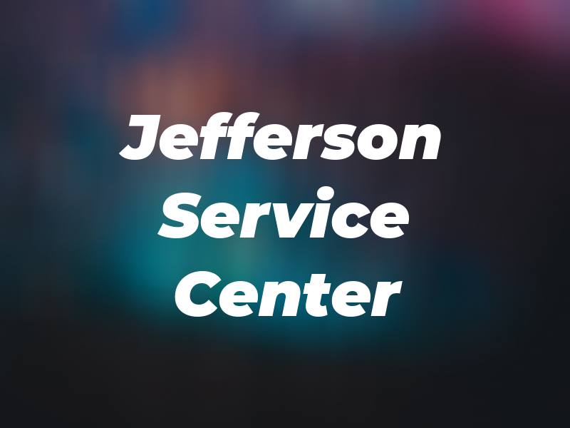 Jefferson Service Center