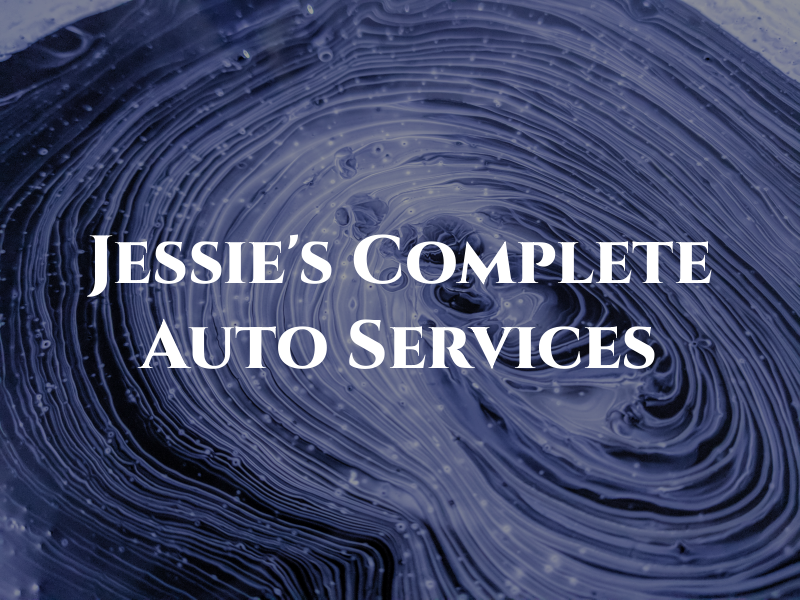 Jessie's Complete Auto Services