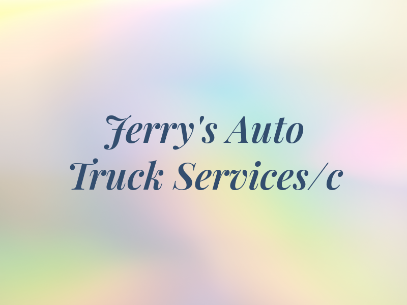 Jerry's Auto & Truck Services/c & M