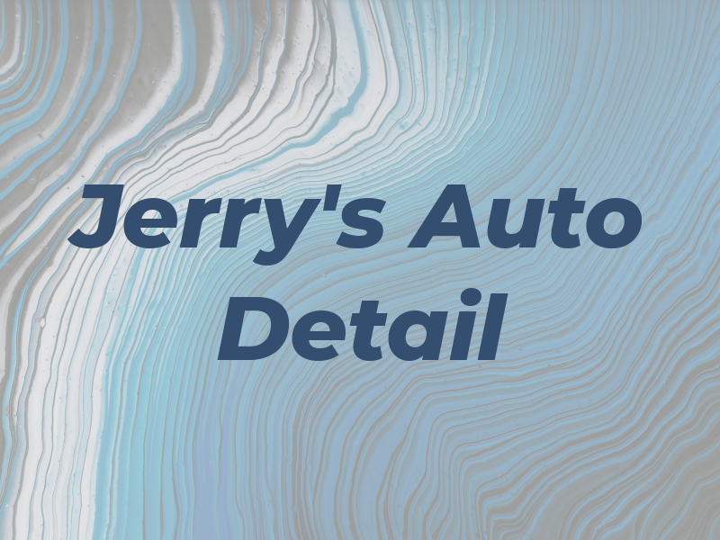 Jerry's Auto Detail