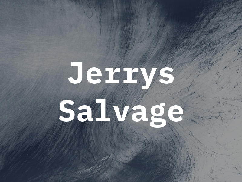 Jerrys Salvage