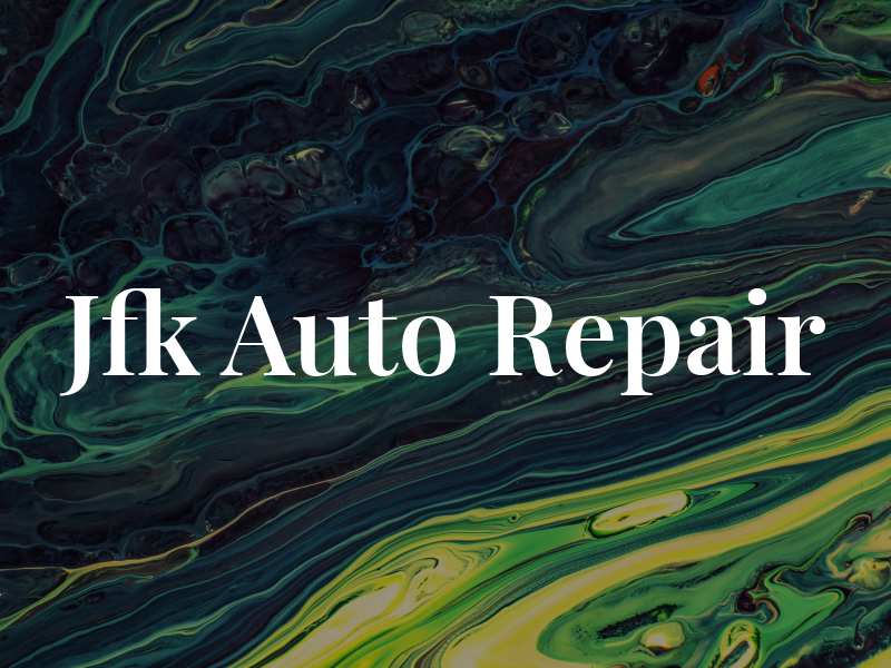 Jfk Auto Repair