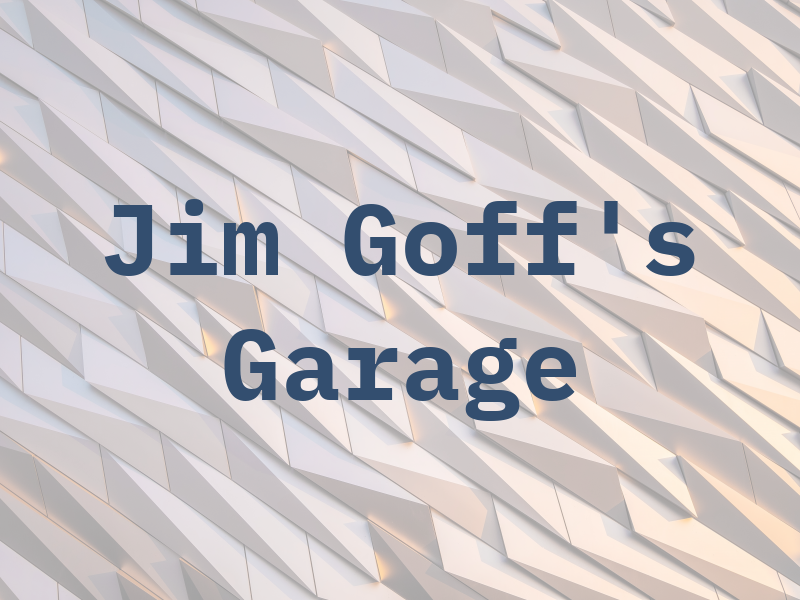 Jim Goff's Garage