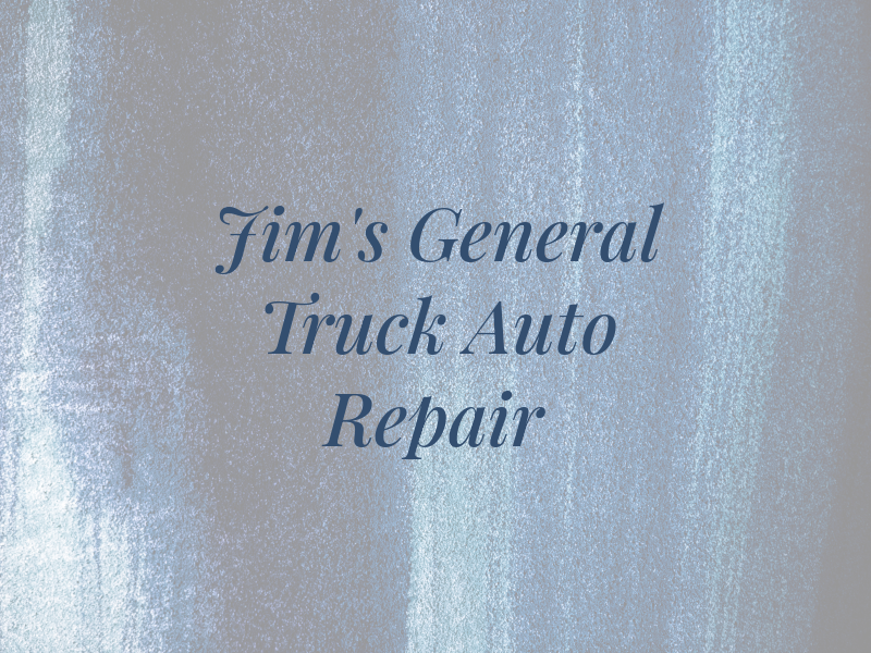 Jim's General Truck & Auto Repair