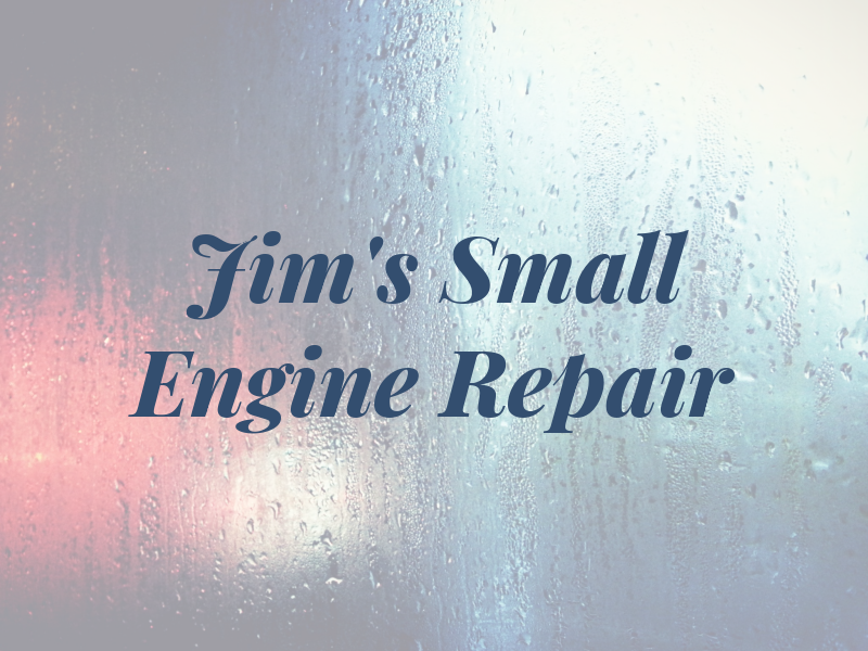 Jim's Small Engine Repair