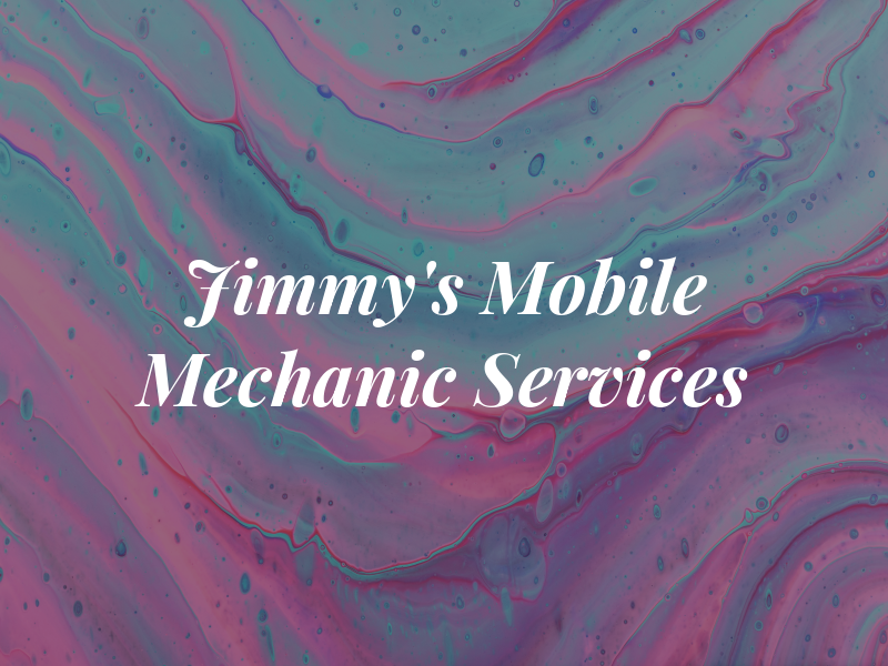 Jimmy's Mobile Mechanic Services