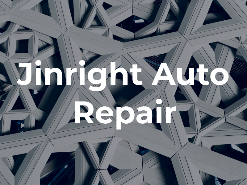 Jinright Auto Repair