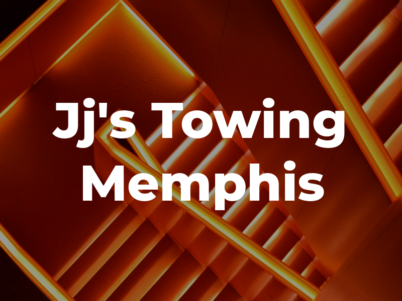 Jj's Towing Memphis