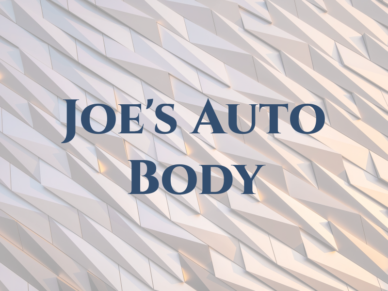Joe's Auto Body