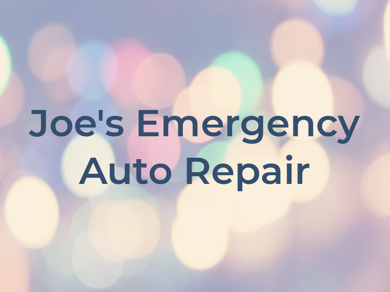 Joe's Emergency Auto Repair