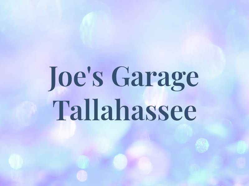Joe's Garage Tallahassee LLC