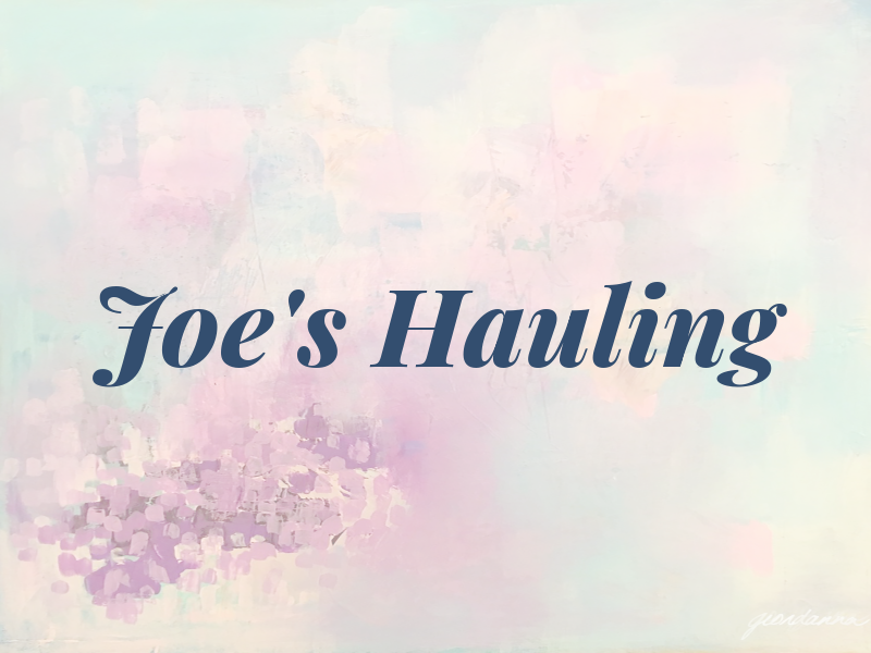 Joe's Hauling