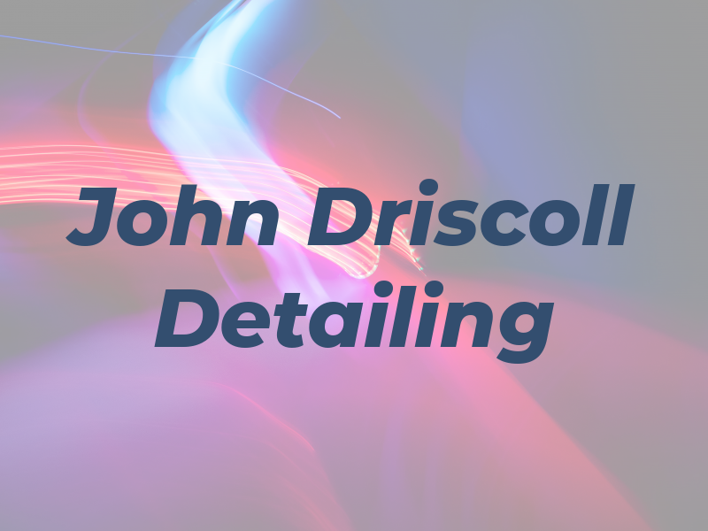 John Driscoll Detailing