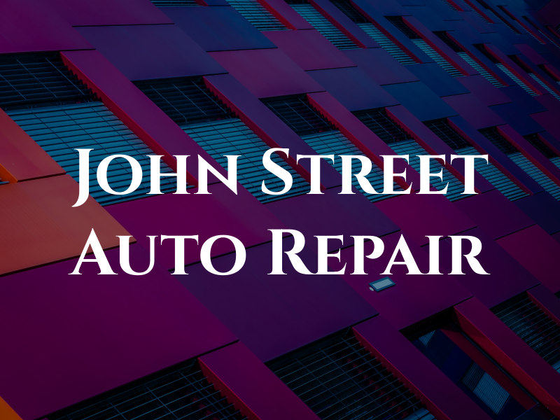 John Street Auto Repair