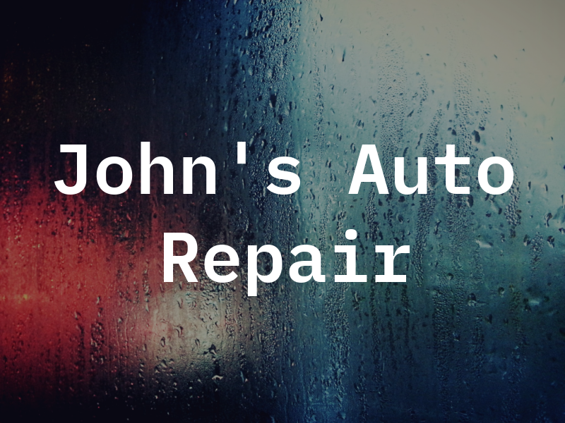 John's Auto Repair