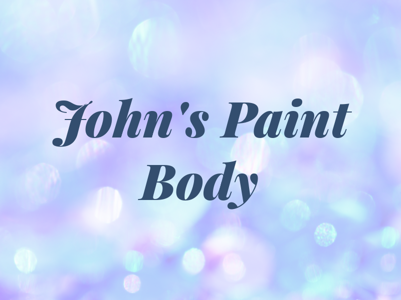 John's Paint & Body