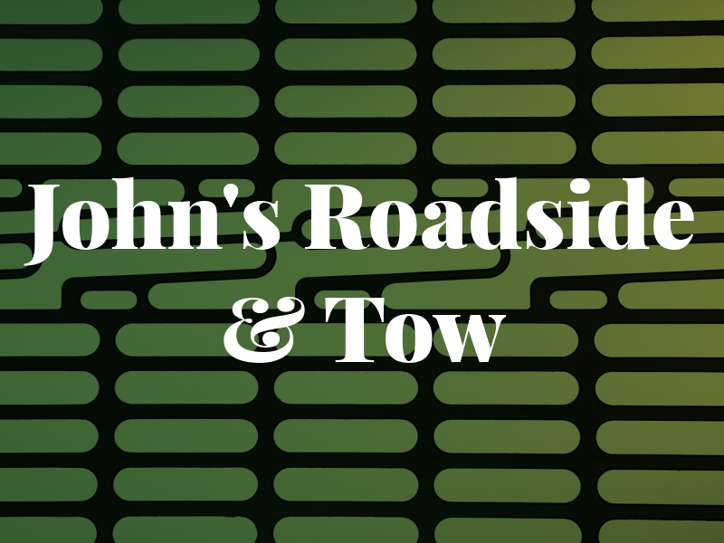 John's Roadside & Tow