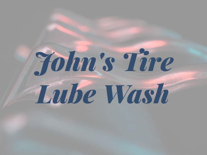John's Tire & Lube & Wash