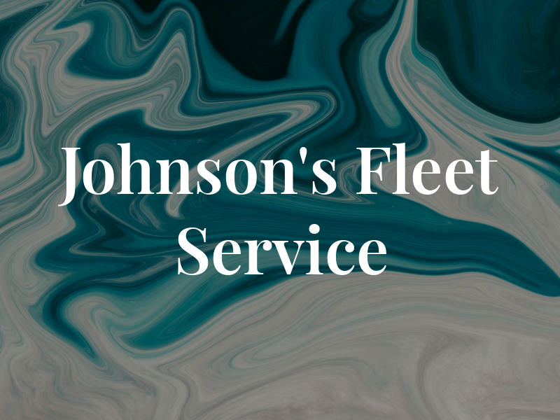 Johnson's Fleet Service Inc
