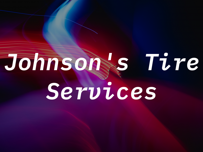 Johnson's Tire Services