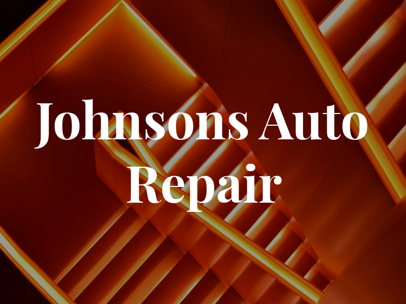 Johnsons Auto Repair