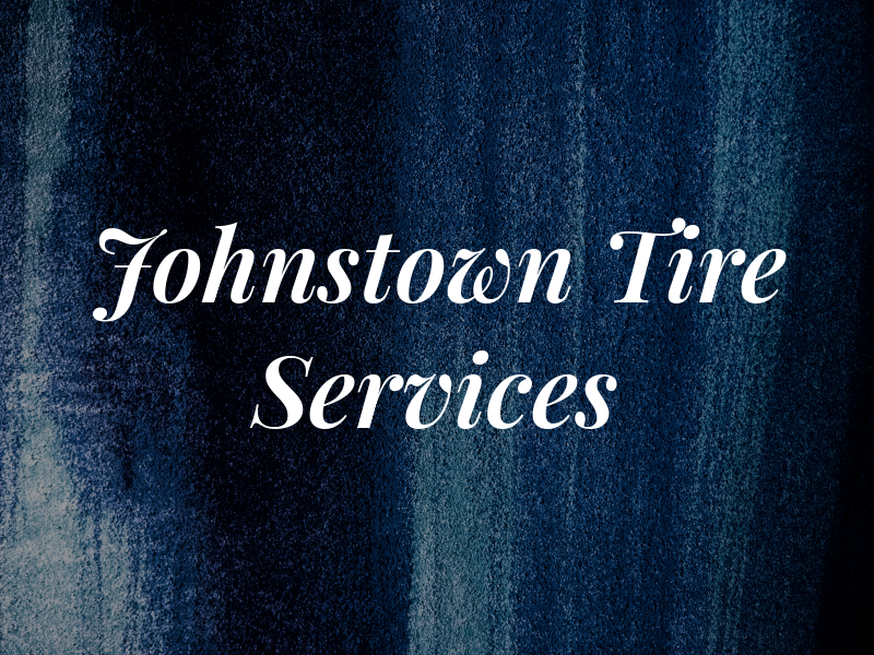 Johnstown Tire Services Inc