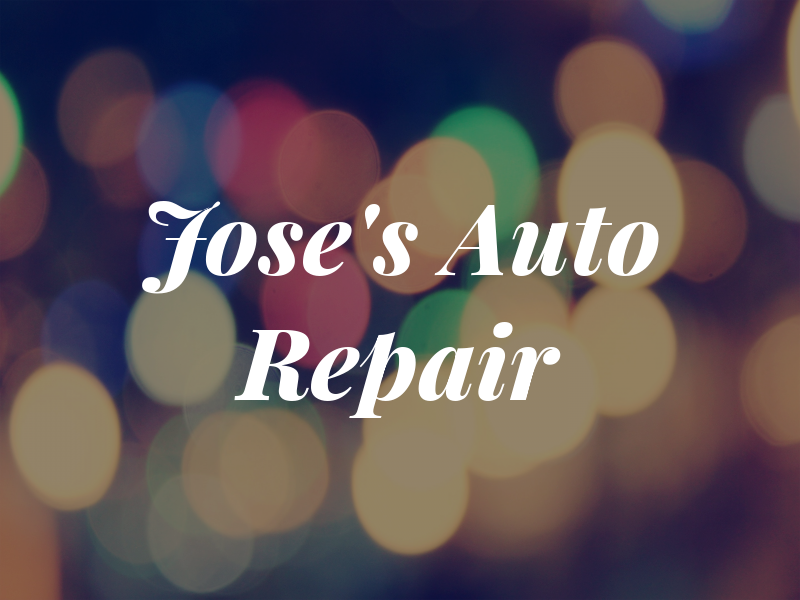 Jose's Auto Repair
