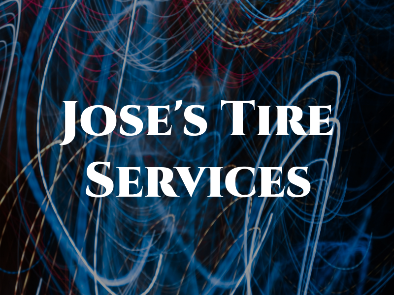 Jose's Tire Services
