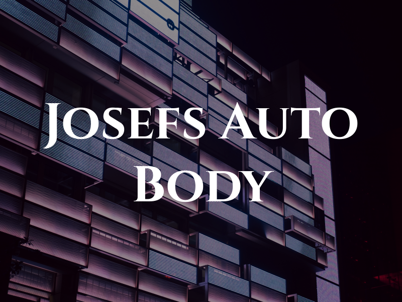 Josefs Auto Body
